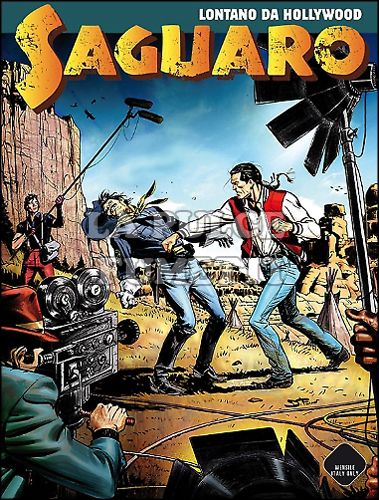 SAGUARO #    25: LONTANO DA HOLLYWOOD